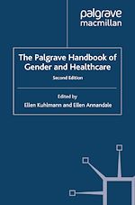 Télécharger le livre :  The Palgrave Handbook of Gender and Healthcare