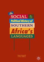 Télécharger le livre :  The Social and Political History of Southern Africa's Languages