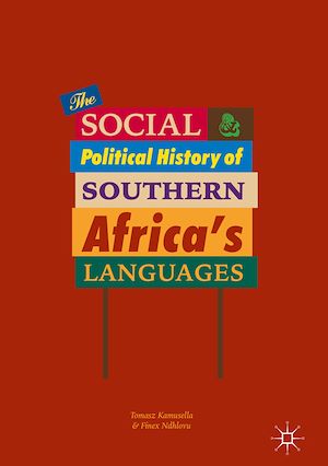 Téléchargez le livre :  The Social and Political History of Southern Africa's Languages