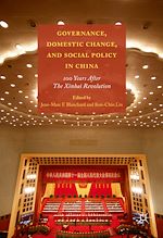 Télécharger le livre :  Governance, Domestic Change, and Social Policy in China