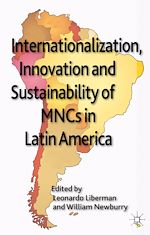 Télécharger le livre :  Internationalization, Innovation and Sustainability of MNCs in Latin America