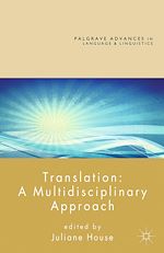 Télécharger le livre :  Translation: A Multidisciplinary Approach