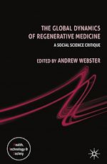 Télécharger le livre :  The Global Dynamics of Regenerative Medicine