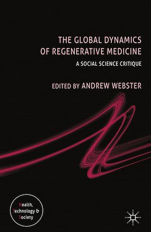Téléchargez le livre :  The Global Dynamics of Regenerative Medicine