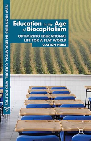Téléchargez le livre :  Education in the Age of Biocapitalism