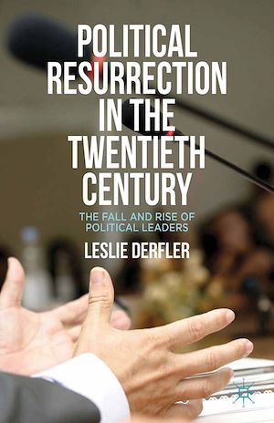 Téléchargez le livre :  Political Resurrection in the Twentieth Century