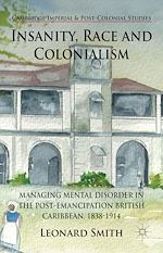 Download this eBook Insanity, Race and Colonialism