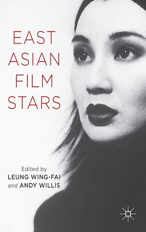 Téléchargez le livre :  East Asian Film Stars