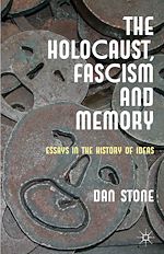 Télécharger le livre :  The Holocaust, Fascism and Memory