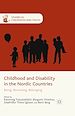 Télécharger le livre :  Childhood and Disability in the Nordic Countries