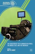 Download this eBook The Education of the Filmmaker in Africa, the Middle East, and the Americas