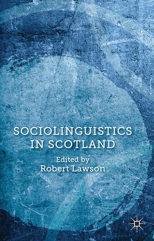 Téléchargez le livre :  Sociolinguistics in Scotland