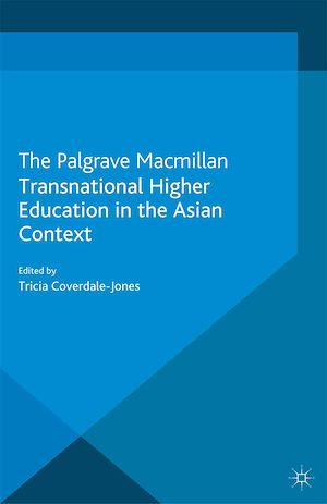 Téléchargez le livre :  Transnational Higher Education in the Asian Context
