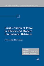 Télécharger le livre :  Isaiah's Vision of Peace in Biblical and Modern International Relations