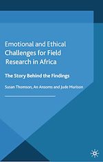 Télécharger le livre :  Emotional and Ethical Challenges for Field Research in Africa