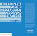 Télécharger le livre :  The Complete Guide to Hedge Funds and Hedge Fund Strategies