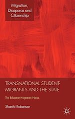 Télécharger le livre :  Transnational Student-Migrants and the State