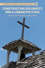 Télécharger le livre :  Constructing Solidarity for a Liberative Ethic