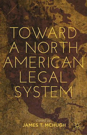 Téléchargez le livre :  Toward a North American Legal System