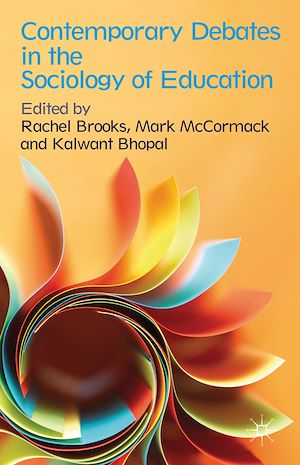 Téléchargez le livre :  Contemporary Debates in the Sociology of Education