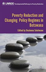 Télécharger le livre :  Poverty Reduction and Changing Policy Regimes in Botswana