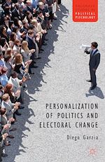 Télécharger le livre :  Personalization of Politics and Electoral Change