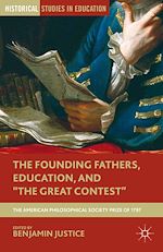 Télécharger le livre :  The Founding Fathers, Education, and "The Great Contest"