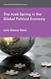 Télécharger le livre :  The Arab Spring in the Global Political Economy