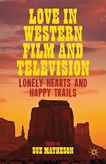 Télécharger le livre :  Love in Western Film and Television