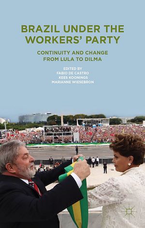Téléchargez le livre :  Brazil Under the Workers' Party