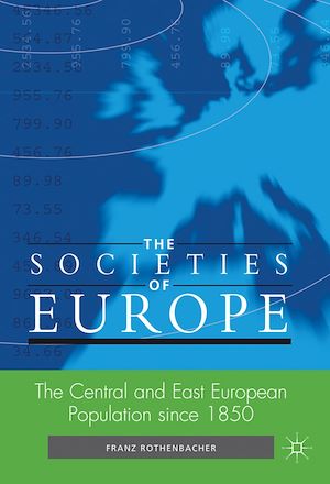 Téléchargez le livre :  The Central and East European Population since 1850