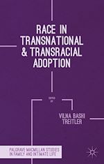 Télécharger le livre :  Race in Transnational and Transracial Adoption