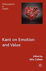Télécharger le livre :  Kant on Emotion and Value