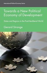 Download this eBook Towards a New Political Economy of Development