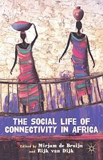 Télécharger le livre :  The Social Life of Connectivity in Africa
