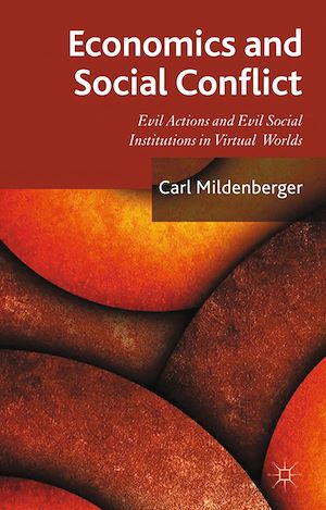Téléchargez le livre :  Economics and Social Conflict