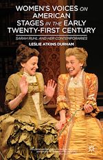 Télécharger le livre :  Women's Voices on American Stages in the Early Twenty-First Century