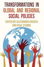 Télécharger le livre :  Transformations in Global and Regional Social Policies