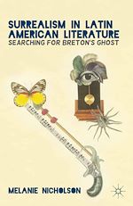 Télécharger le livre :  Surrealism in Latin American Literature