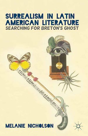 Téléchargez le livre :  Surrealism in Latin American Literature