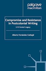 Télécharger le livre :  Compromise and Resistance in Postcolonial Writing