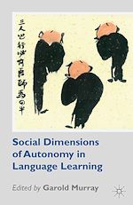 Télécharger le livre :  Social Dimensions of Autonomy in Language Learning
