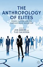 Télécharger le livre :  The Anthropology of Elites