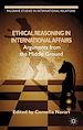 Télécharger le livre :  Ethical Reasoning in International Affairs
