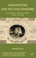 Télécharger le livre :  Romanticism and the Gold Standard