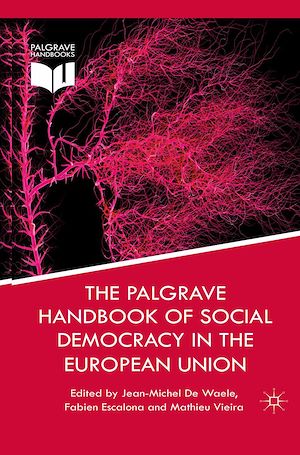 Téléchargez le livre :  The Palgrave Handbook of Social Democracy in the European Union