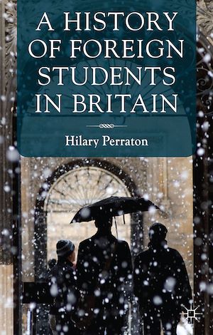 Téléchargez le livre :  A History of Foreign Students in Britain