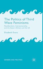 Télécharger le livre :  The Politics of Third Wave Feminisms
