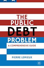 Télécharger le livre :  The Public Debt Problem