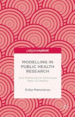 Télécharger le livre :  Modelling in Public Health Research